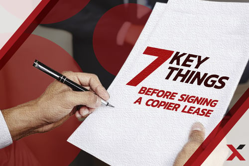 7 Key Things You Should Do  Before You Sign a Copier Lease