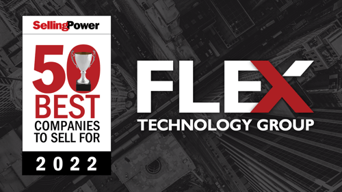 Flex Technology Group Recognized on Selling Power’s “50 Best Companies to Sell For” List in 2022 at #30