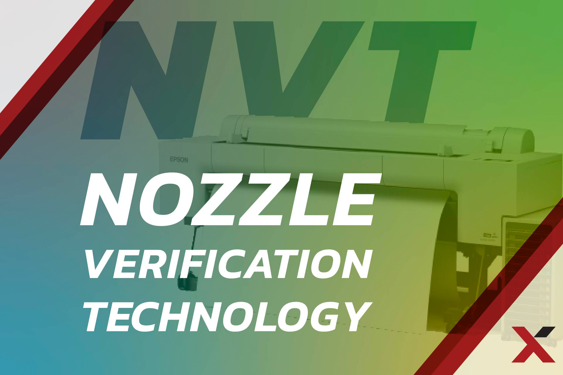 What is Nozzle Verification Technology? 