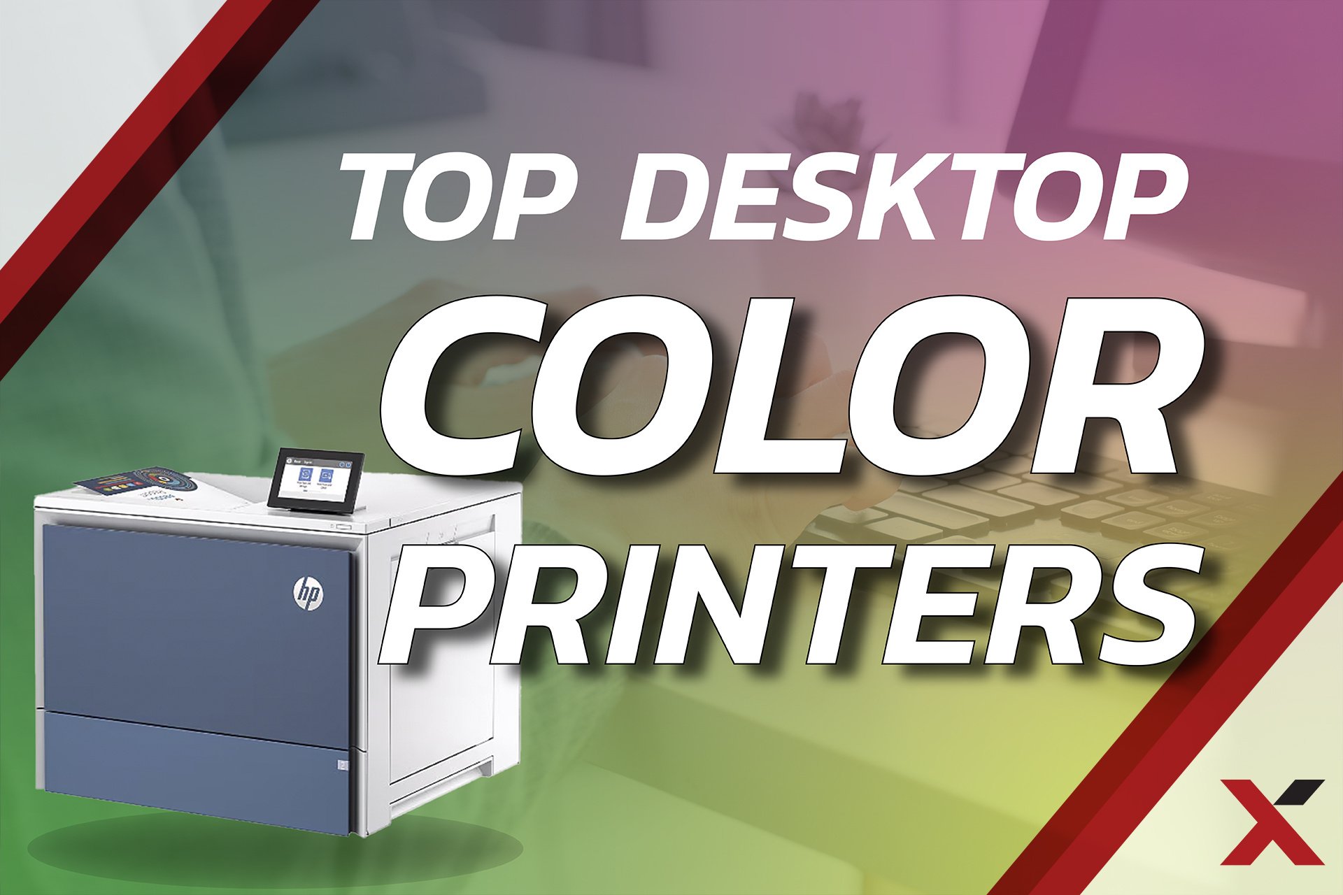 Top 2024 Desktop Printers